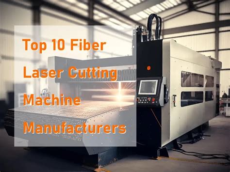 top 10 fiber laser manufacturers